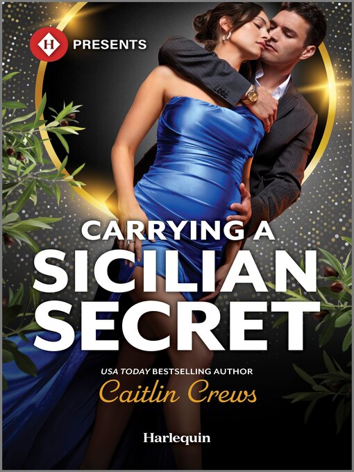 Title details for Carrying a Sicilian Secret by Caitlin Crews - Wait list